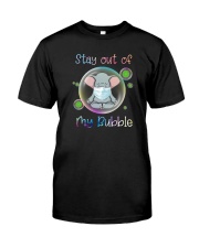 STAY OUT OF MY BUBBLE Elephant Classic T-Shirt front