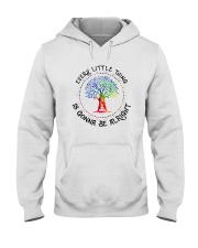 EVERY LITTLE THING IS GONNA BE ALRIGHT Hooded Sweatshirt tile