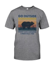 GO OUTSIDE BEAR Classic T-Shirt front