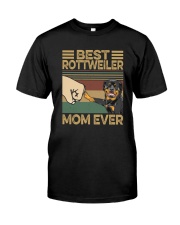 BEST Rottweiler MOM EVER s Classic T-Shirt front