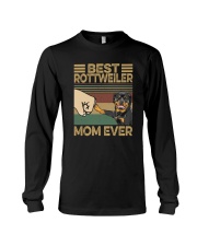 BEST Rottweiler MOM EVER s Long Sleeve Tee thumbnail