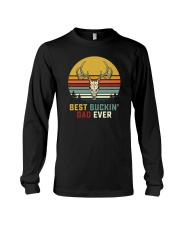 BEST BUCKIN' DAD EVER vt Long Sleeve Tee tile