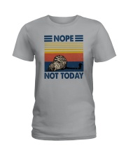 NOPE NOT TODAY CAT Ladies T-Shirt thumbnail