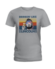 DRINKIN' LIKE LINCOLN Ladies T-Shirt thumbnail