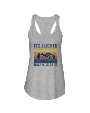 IT'S ANOTHER HALF MILE OR SO Ladies Flowy Tank thumbnail