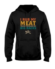 I RUB MY MEAT WHILE THINKING OF BIG RACKS Hooded Sweatshirt thumbnail