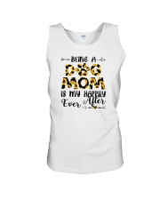 BEING A DOG MOM IS MY HAPPILY EVER AFTER Unisex Tank tile