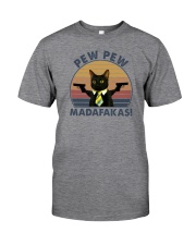 PEW PEW MADAFAKAS VINTAGE CAT Classic T-Shirt front