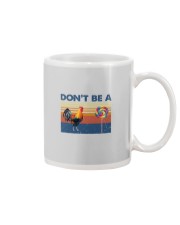 DON'T BE A COCK AND SUCKER Mug thumbnail