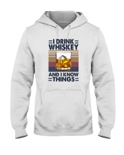 I DRINK WHISKEY AND I KNOW THINGS Hooded Sweatshirt thumbnail