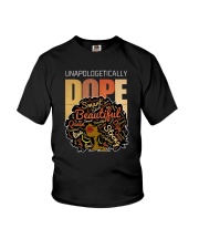 UNAPOLOGETICALLY DOPE Youth T-Shirt tile