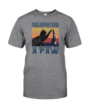 I REACHED FOR A HAND AND FOUND A PAW Classic T-Shirt front