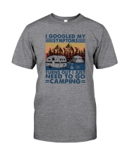 I JUST NEED TO GO CAMPING Classic T-Shirt front