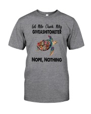 GIVEASHITOMETER NOPE NOTHING TURTLE Classic T-Shirt front