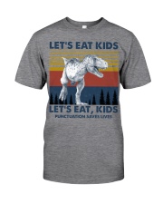 LET'S EAT KIDS DINOSAUR Classic T-Shirt front