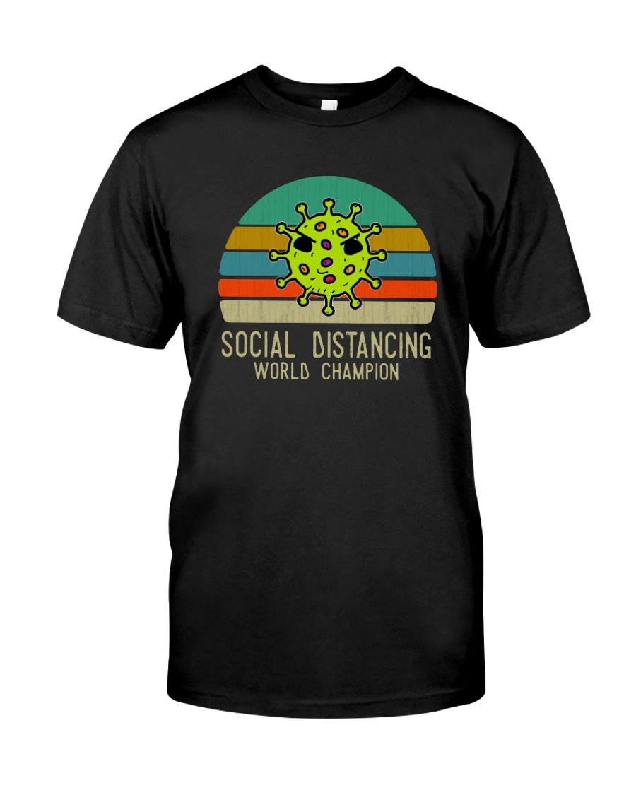 SOCIAL DISTANCING WORLD CHAMPION nCoV Classic T-Shirt
