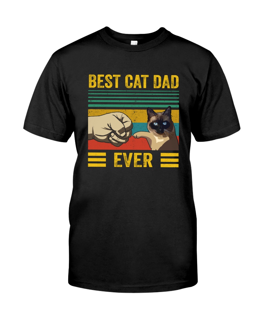 BEST CAT DAD EVER SIAMESE Classic T-Shirt