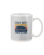 EVERY BUTT LOVES A RUB Mug tile