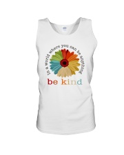 WHERE YOU CAN BE ANYTHING BE KIND Unisex Tank thumbnail