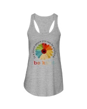 WHERE YOU CAN BE ANYTHING BE KIND Ladies Flowy Tank thumbnail