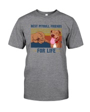 BEST PITBULL FRIENDS FOR LIFE Classic T-Shirt front