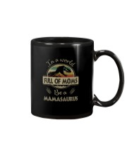 IN A WORLD FULL OF MOMS BE A MAMASAURUS Mug thumbnail