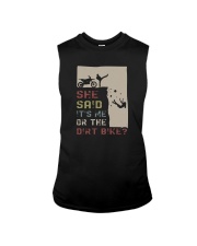 SHE SAID IT'S ME OR THE DIRT BIKE Sleeveless Tee thumbnail