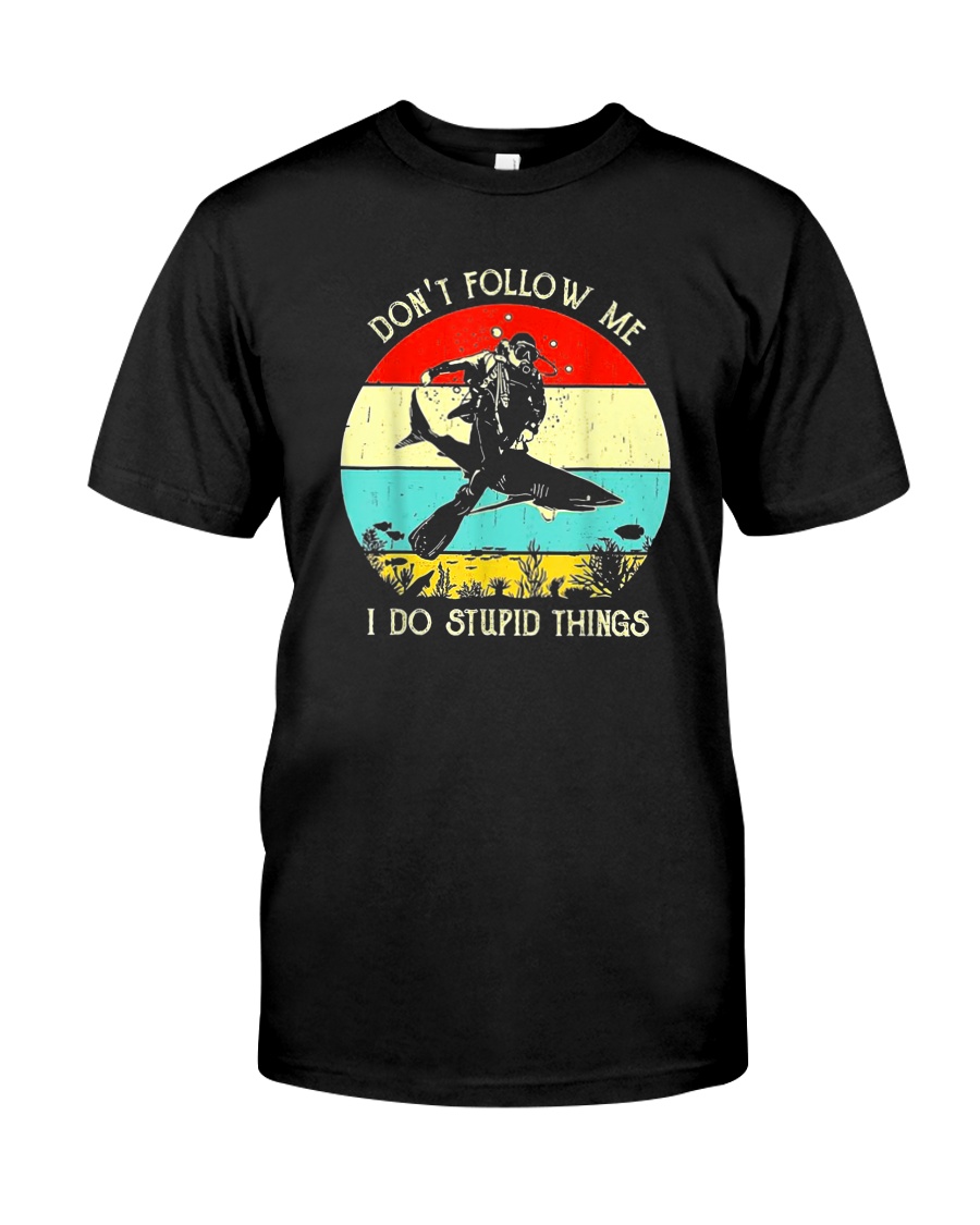 DON'T FOLLOW ME SCUBA DIVING Classic T-Shirt