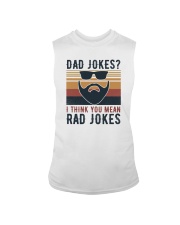 DAD JOKES I THINK YOU MEAN RAD JOKES Sleeveless Tee tile