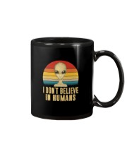 I DON'T BELIEVE IN HUMANS Mug thumbnail