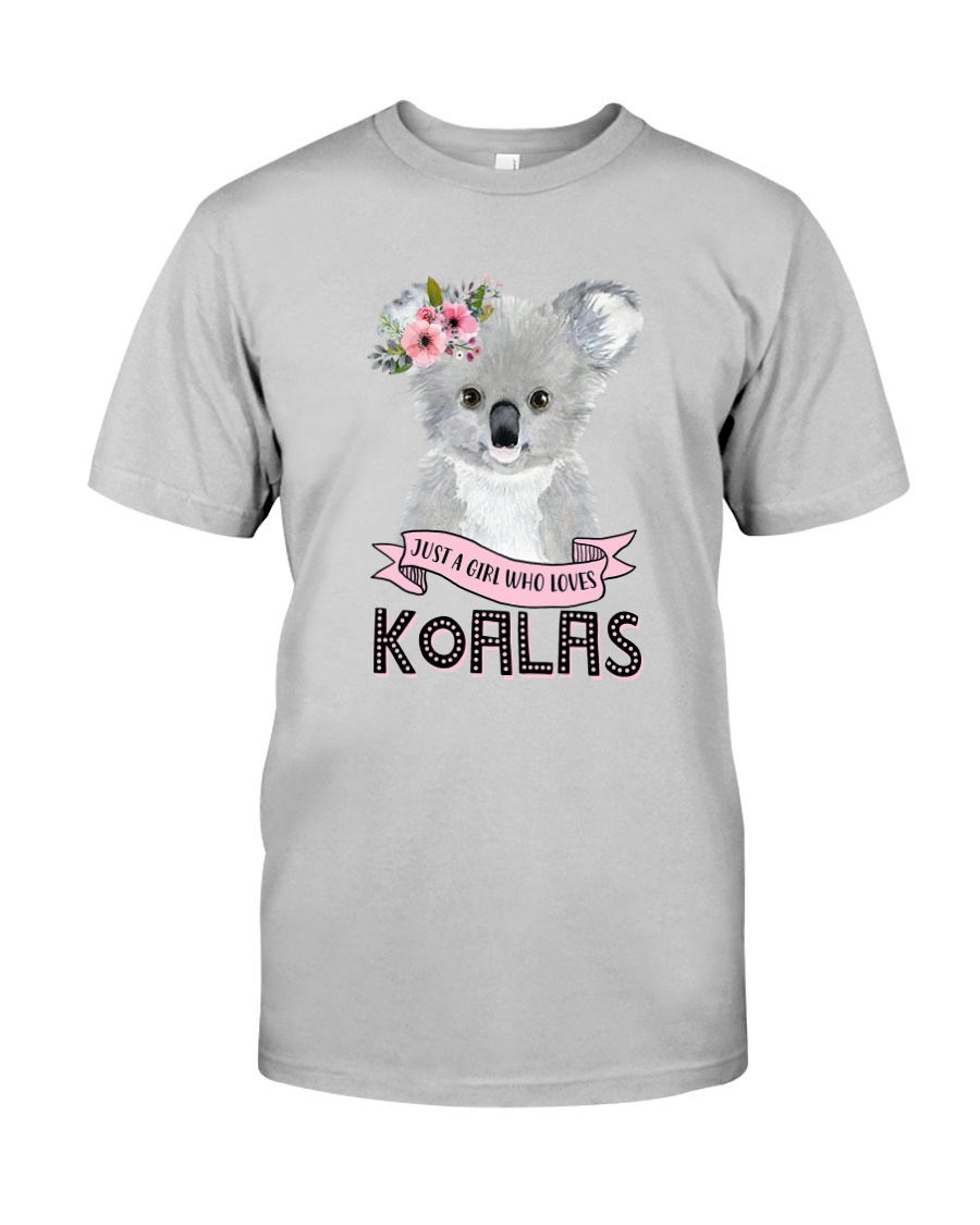 JUST A GIRL WHO LOVES KOALAS Classic T-Shirt