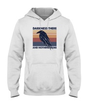 DARKNESS THERE AND NOTHING MORE VINTAGE Hooded Sweatshirt tile