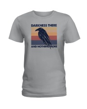 DARKNESS THERE AND NOTHING MORE VINTAGE Ladies T-Shirt tile