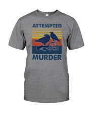 ATTEMPED MURDER VINTAGE Classic T-Shirt front