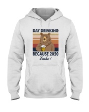 DAY DRINKING 2020 SUCKS BEER BEAR Hooded Sweatshirt thumbnail