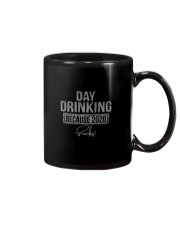 DAY DRINKING BECAUSE 2020 SUCKS Mug tile