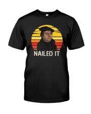 NAILED IT CIRCLE Classic T-Shirt front