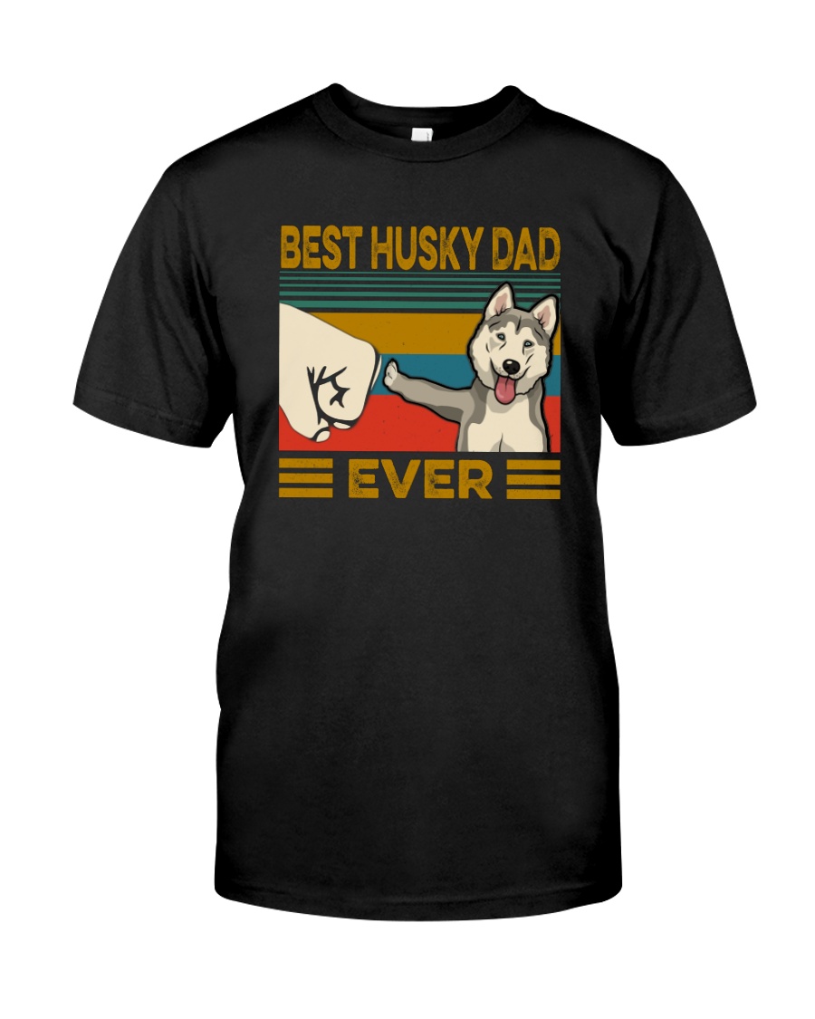 BEST HUSKY DAD EVER Classic T-Shirt