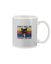 DON'T TELL ME WHAT TO DO Mug thumbnail
