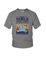 SOME GIRLS LOVE CATS AND DRINK TOO MUCH Youth T-Shirt tile