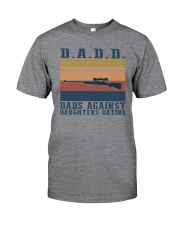DADS AGAINST DAUGHTERS DATING Classic T-Shirt front