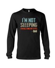 I'M NOT SLEEPING I'M RESTING MY EYES Long Sleeve Tee thumbnail