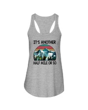 IT'S ANOTHER HALF MILE OR SO Ladies Flowy Tank thumbnail