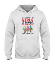 SOME GIRLS GO CAMPING AND DRINK TOO MUCH Hooded Sweatshirt tile
