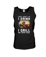 THAT'S WHAT I DO I DRINK I GRILL Unisex Tank thumbnail