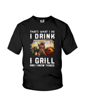 THAT'S WHAT I DO I DRINK I GRILL Youth T-Shirt thumbnail