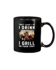 THAT'S WHAT I DO I DRINK I GRILL Mug thumbnail