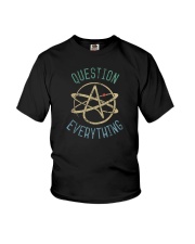 QUESTION EVERYTHING Youth T-Shirt tile