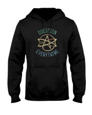 QUESTION EVERYTHING Hooded Sweatshirt tile