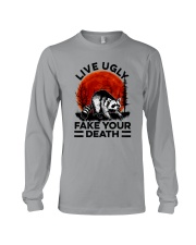 LIVE UGLY FAKE YOUR DEATH a Long Sleeve Tee tile